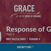 Response Of Grace Part 3