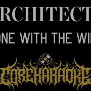 Architects Gone With The Wind Instrumental