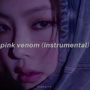 Pink Venom Instrumental Speed Up