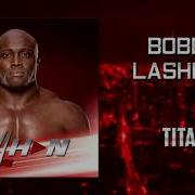 Bobby Lashley Titan Arena Effect