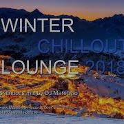 Winter Chill Lounge 2018