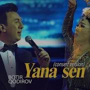 Botir Qodirov Yana Sen 2019