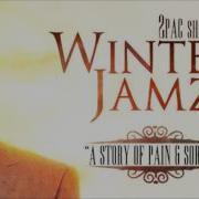 2Pac Starin Through My Rear View Winter Jamz Mixtape Miqu Remix