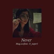 Never Mag Lo