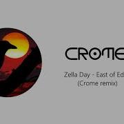 Zella Day East Of Eden Crome Remix