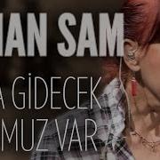 Daha Gidecek Çok Yolumuz Var Leman Sam