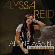 Alyssa Reid Alone Again Prance A Tron Remix