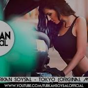 Furkan Soysal Tokyo Remix Bass Boosted