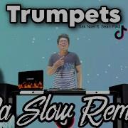 Trumpets Remix 2023 Tiktok Pa Slow Remix Exclusive Ft Djtangmix Slow Remix