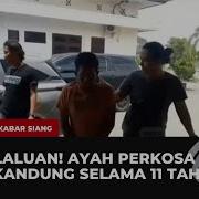 Ayah Bejat Perkosa Anaknya
