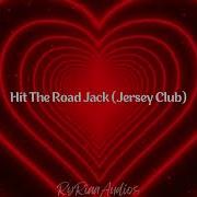 Hit The Road Jack Jersey Club Mix