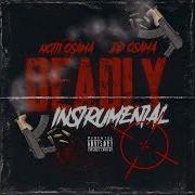 Notti Osama Deadly Instrumental