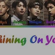 Got7 Shining On You