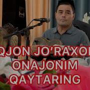 Onajonimni Qaytar Isoqjon Jo Raxonov