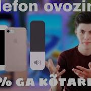 Telefon Ovozini Ko Tarish