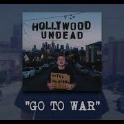 Hollywood Undead Go To War