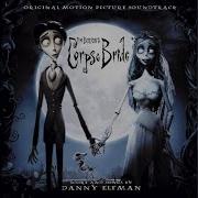 Corpse Bride Main Titles Soundtrack