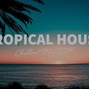 Tropic House