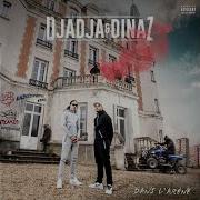 Djadja Dinaz Seuls