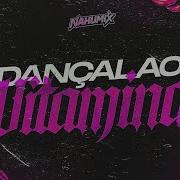 Dançalao X Vitamina Cachefunk Jombriel Dj Nahumix