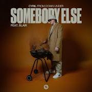 Somebody Else Feat Blair