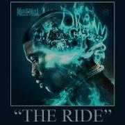 Meek Mill The Ride Dreamchasers 2 Slowed Down Mixtape