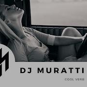 Dj Muratti Coolverb 2019