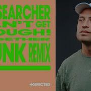 Soulsearcher Can T Get Enough Prunk Extended Remix