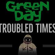 Troubled Times Green Day Без Гитары С Вокалом