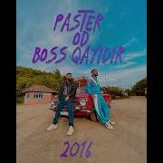 Paster X Od Boss Qayıdır