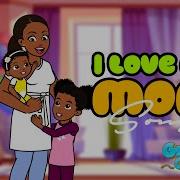 Mom We Love