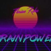 Brain Power Remix