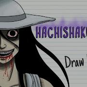 Hachishakusama The Japanese Legend Of The 8 Feet Tall Woman Draw My Life