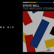 Steve Mill The Mistake Teensnake