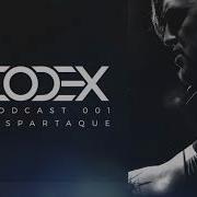 Codex Podcast 001 With Spartaque