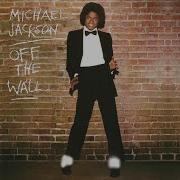 Michael Jackson Off The Wall Full Album With Unreleased Songs Takes