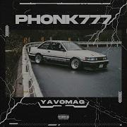 Yavomag Phonk777