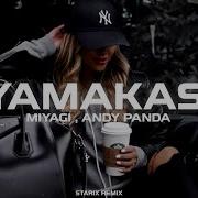 Yamakasi Miyagi Remix