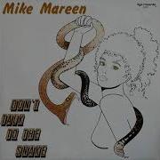 Mike Mareen Don T Talk To The Snake 1987