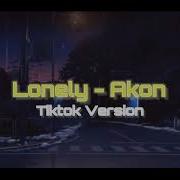 Lonely Tik Tok Remix