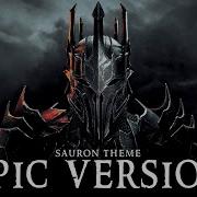 Sauron Theme Mordor Epic Version The Lord Of The Rings X The Rings Of Power Soundtrack