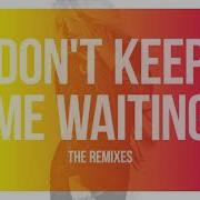 Don T Keep Me Waiting Steevebass The Clock Is Ticking Mix Britney Spears