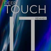Kevin Cenman Touch It Feat Dj Deep Instrumental Version