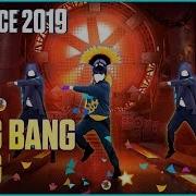 Just Dance Now Bang Bang Bang