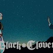 Скачать Black Clover Ending 11 Hd