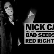 Red Right Hand От Nick Cave The Bad Seeds