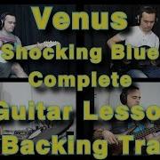 Venus Shocking Blue All Guitar Parts Lesson Tutorial Bass Keys And