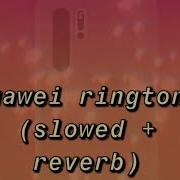 Huawei Ringtone Phonk