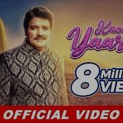 Kachi Yaari Naeem Hazarvi New Music Video 2019 Hd