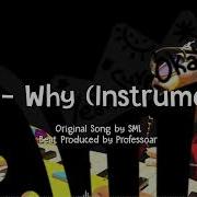 Sml Why Instrumental